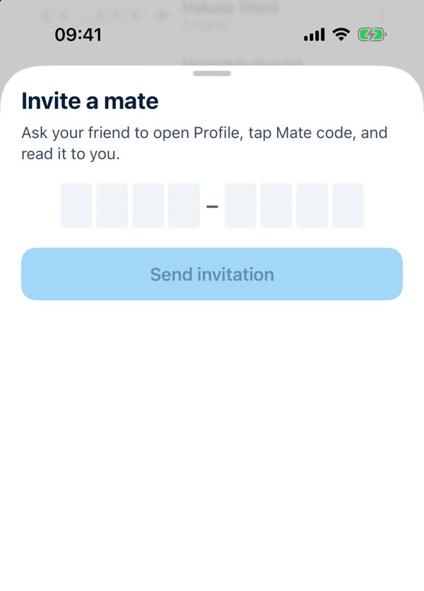Invite a mate sheet: Ask your friend to open Profile, tap Mate code, and read it to you, with eight empty code boxes and a Send invitation button