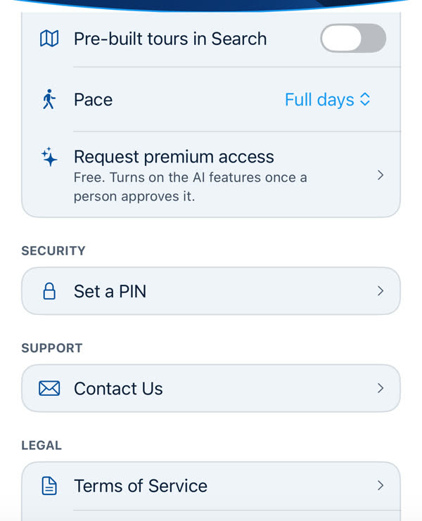 The App section of Profile, showing Pre-built tours in Search, Pace, and the Request premium access row