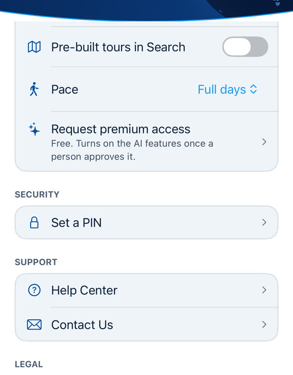Profile's Security, Support and Legal sections: Set a PIN, Help Center, Contact Us, Terms of Service